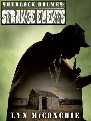 cover image of Sherlock Holmes: Strange Events